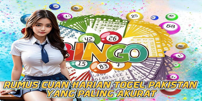Rumus Cuan Harian Togel Pakistan Yang Paling Akurat